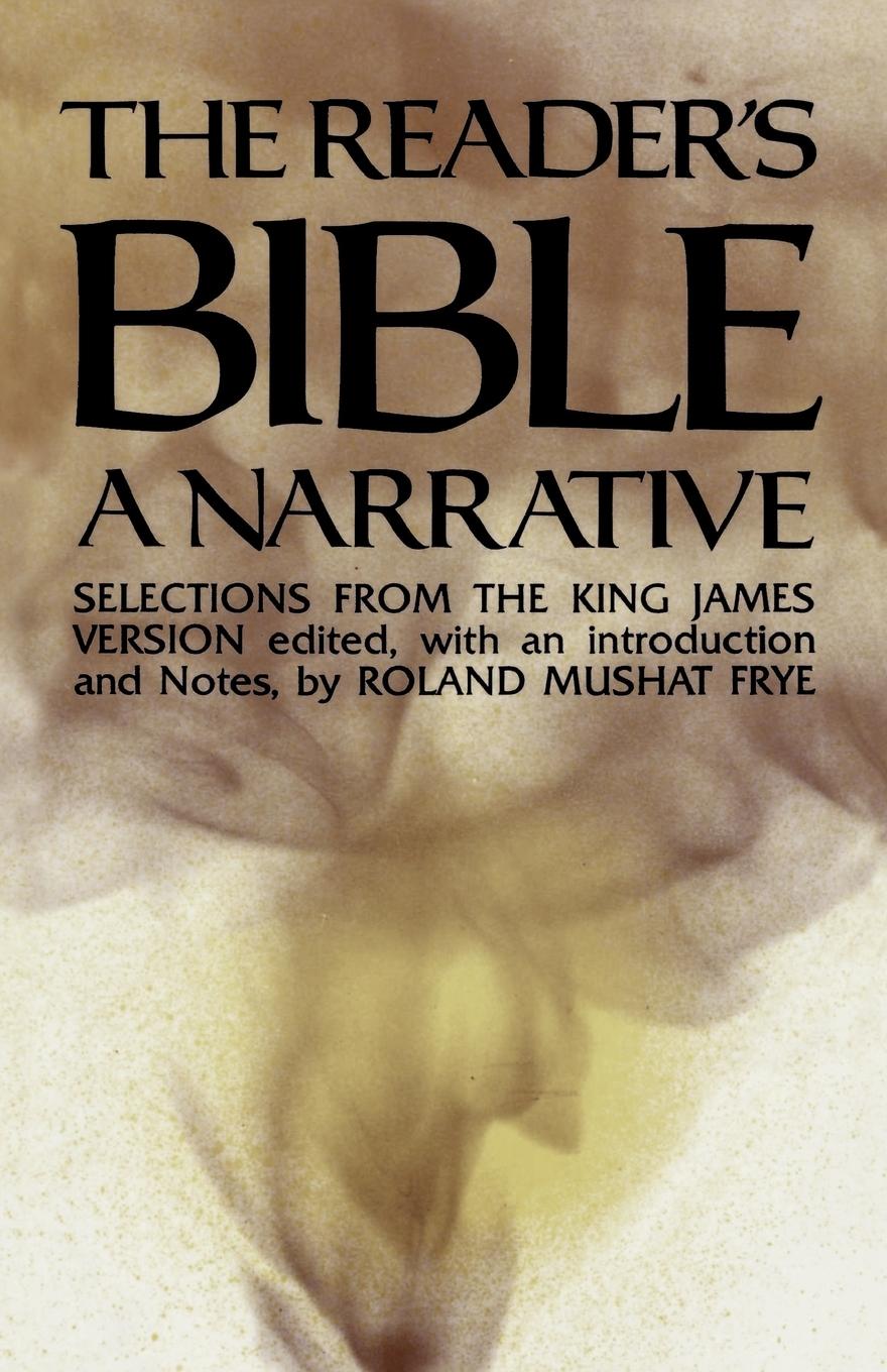 The Reader's Bible, A Narrative