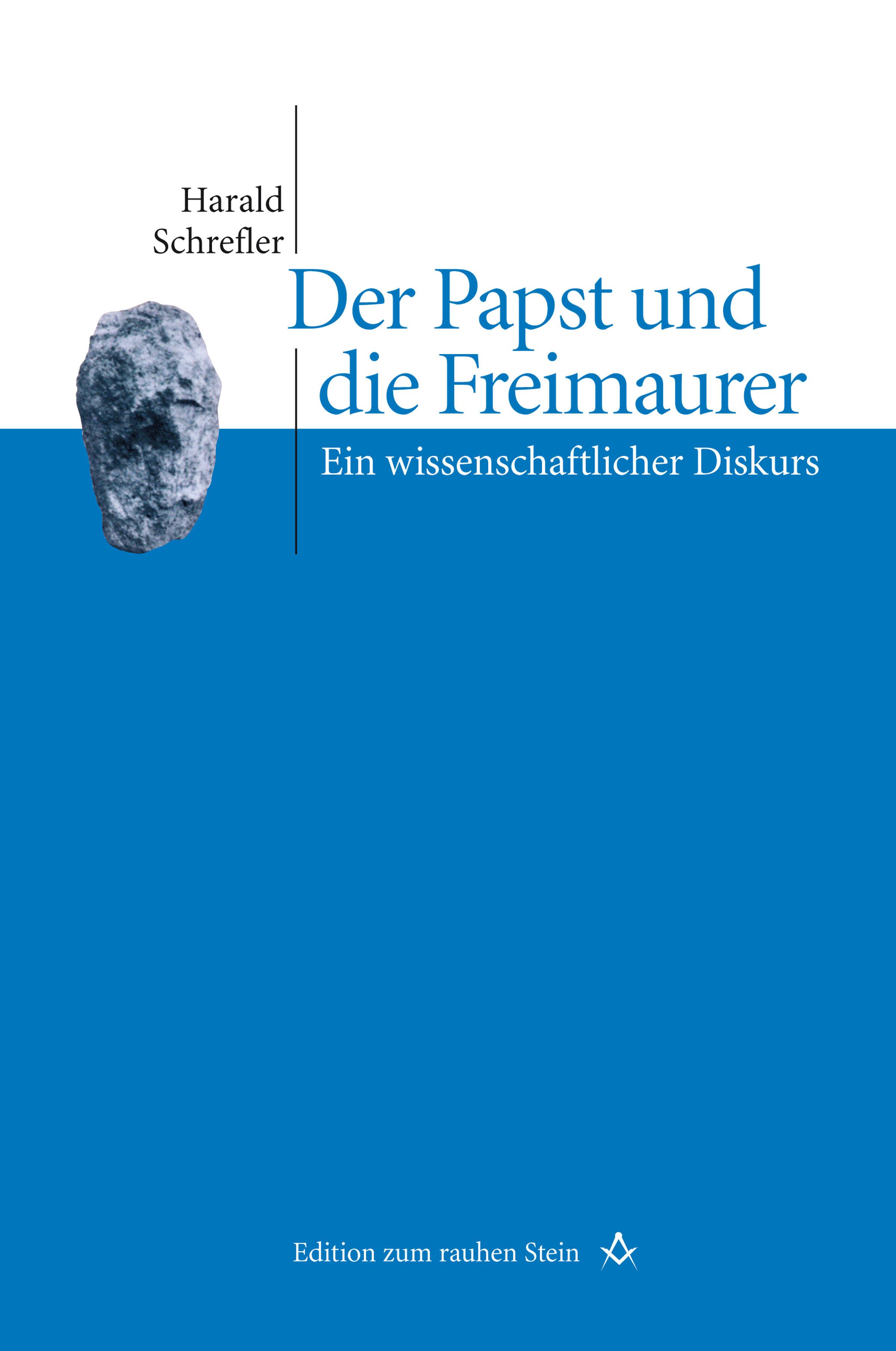 Der Papst und die Freimaurer