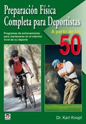 Preparación física completa para deportistas a partir de los 50