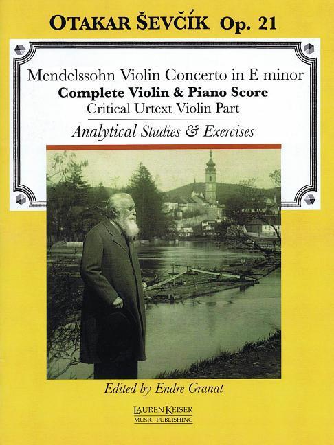 Violin Concerto in E Minor: With Analytical Studies and Exercises by Otakar Sevcik, Op. 21 Violin and Piano Critical Violin Part