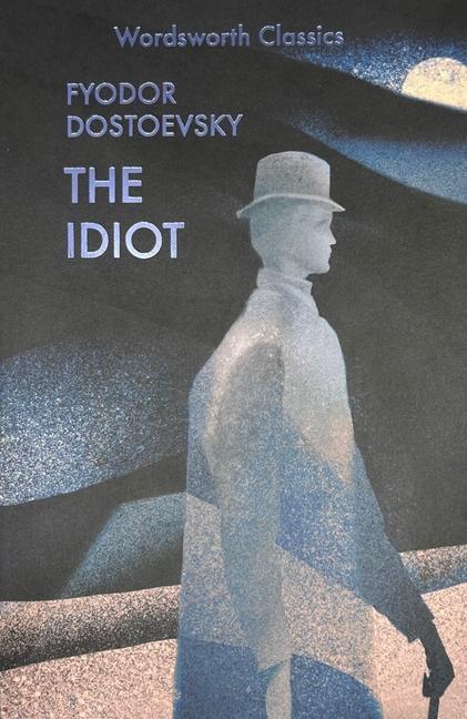 The Idiot