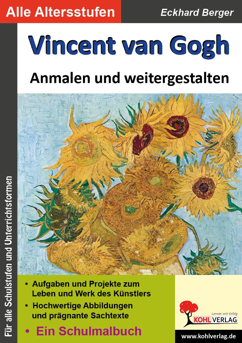 Vincent van Gogh ... anmalen und weitergestalten