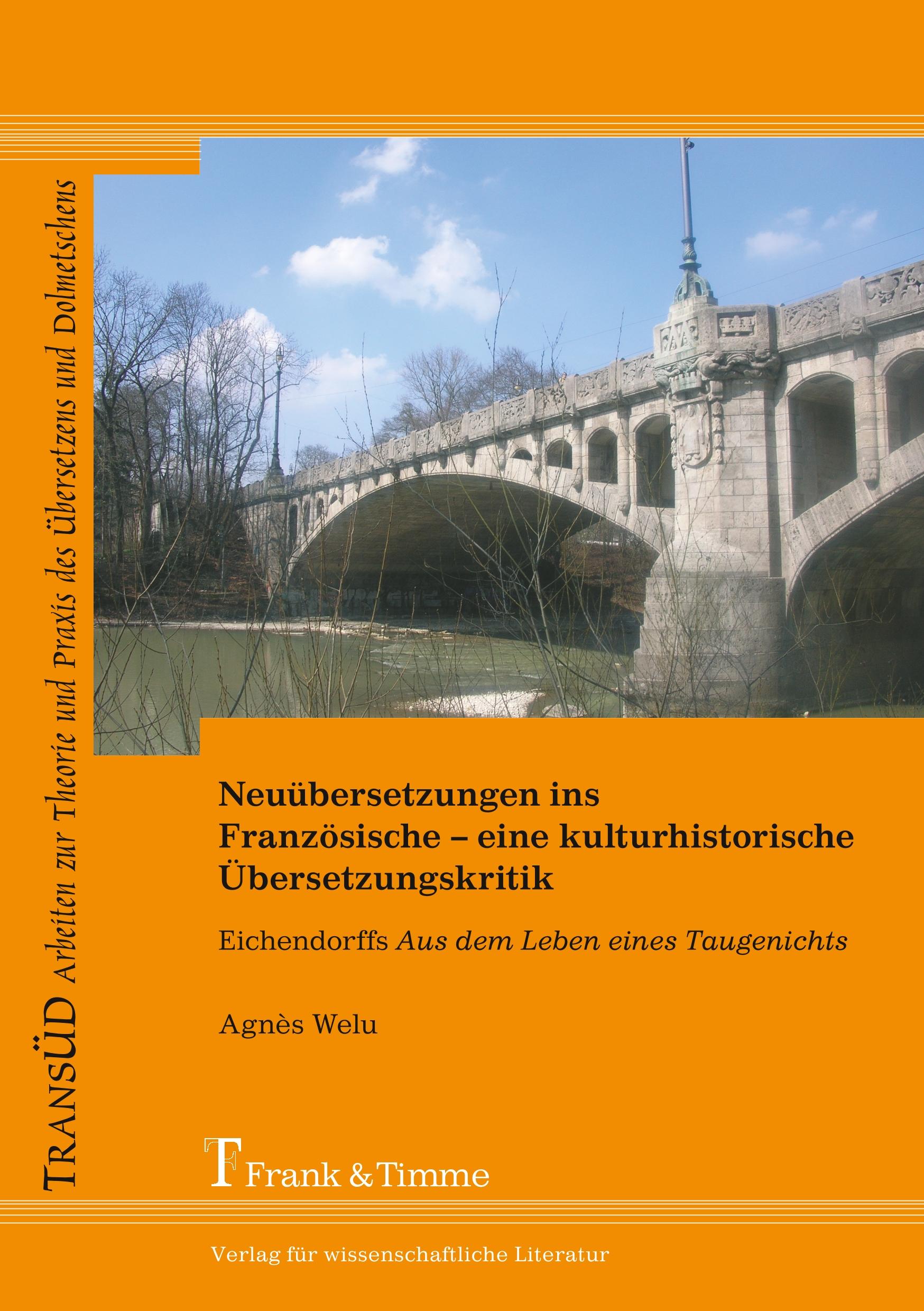 Neuübersetzungen ins Französische ¿ eine kulturhistorische Übersetzungskritik