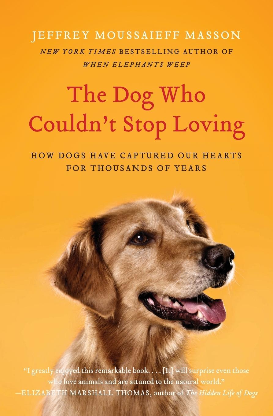 Dog Who Couldn't Stop Loving, The