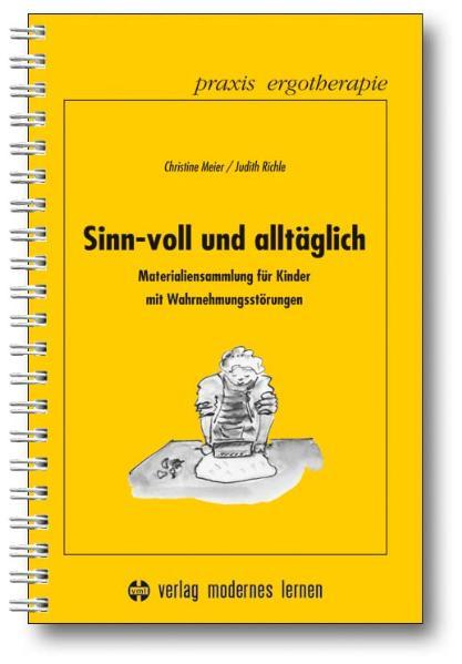 Sinn-voll und alltäglich