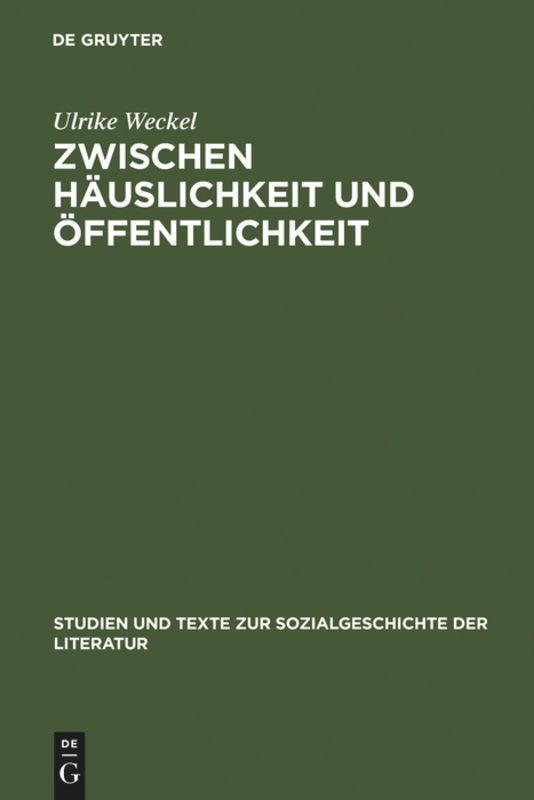 Zwischen Häuslichkeit und Öffentlichkeit