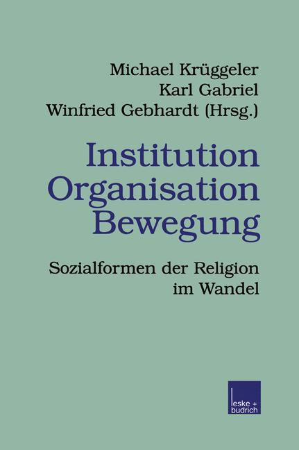 Institution Organisation Bewegung