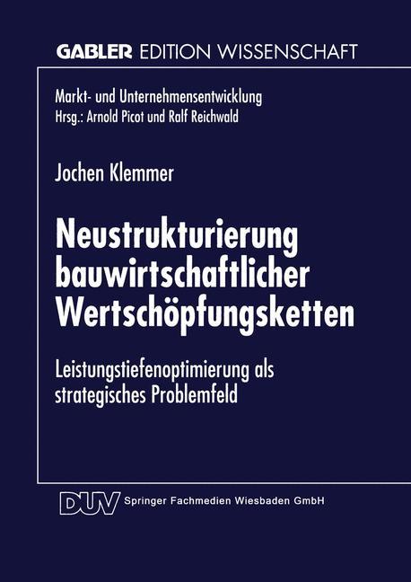 Neustrukturierung bauwirtschaftlicher Wertschöpfungsketten