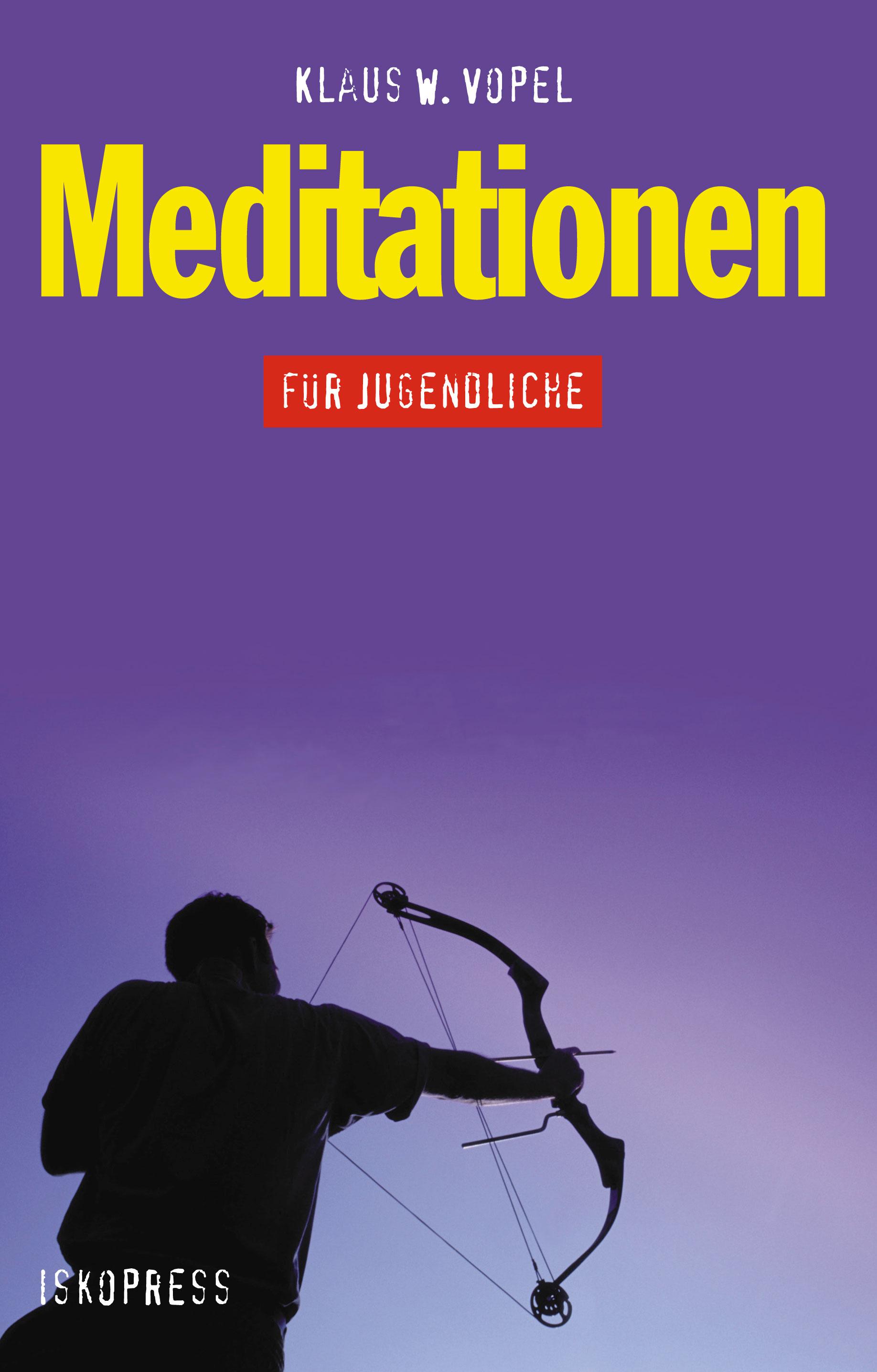 Meditationen für Jugendliche