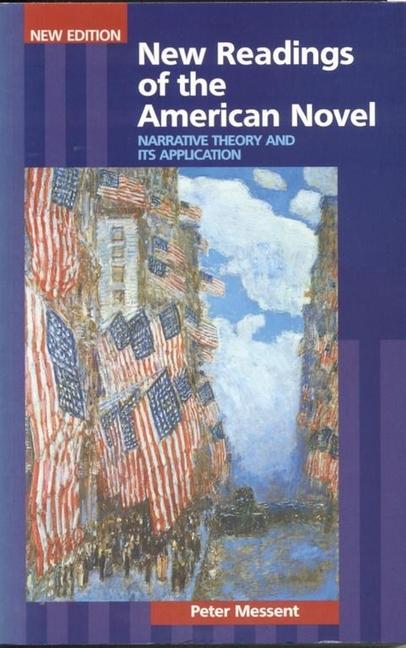 New Readings of the American Novel