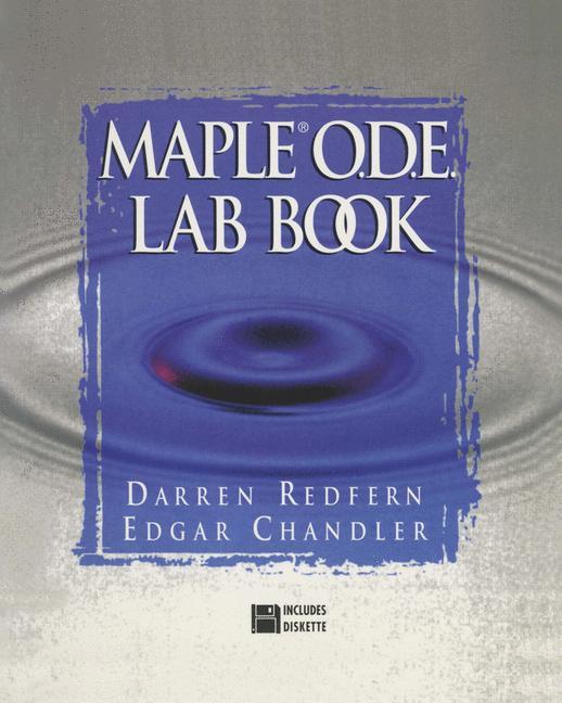 The Maple® O.D.E. Lab Book