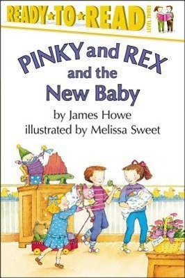 Pinky and Rex and the New Baby: Ready-To-Read Level 3