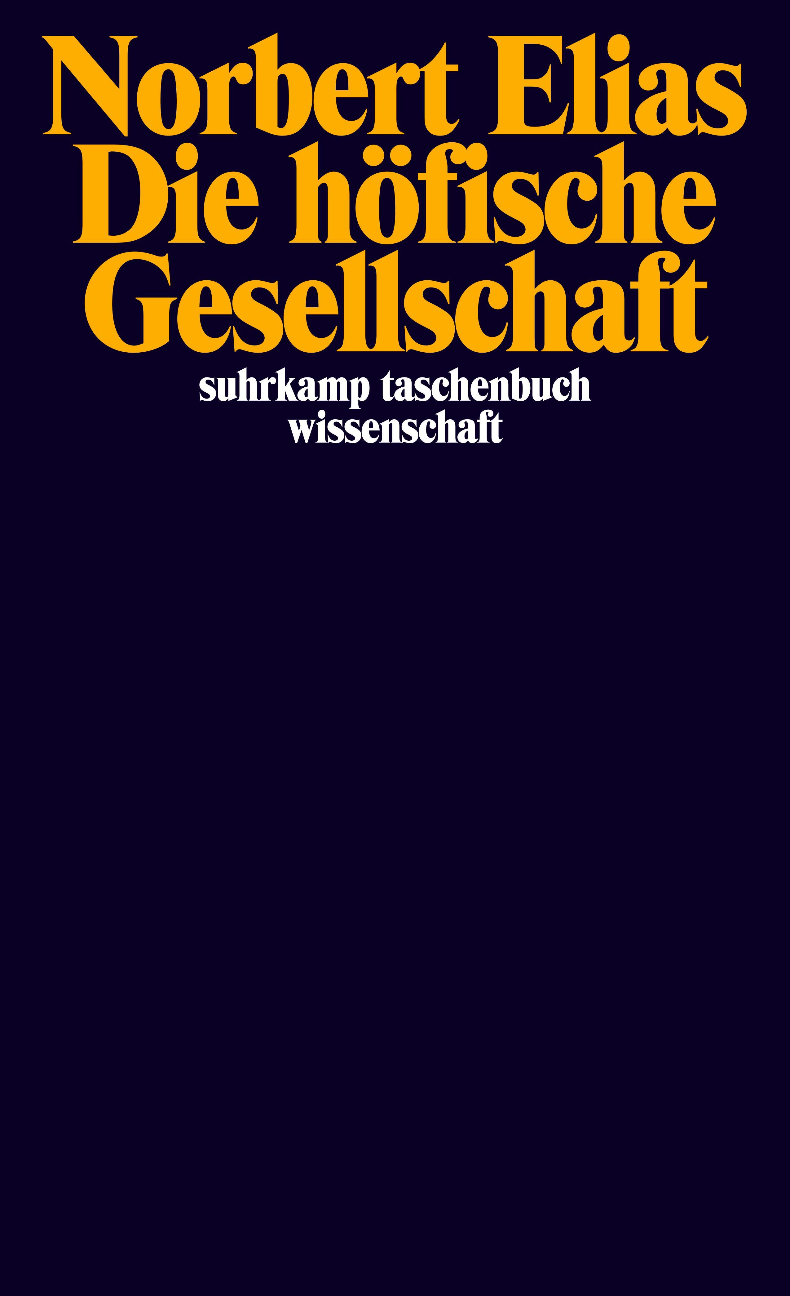 Die höfische Gesellschaft