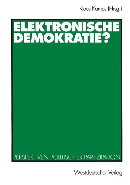 Elektronische Demokratie?