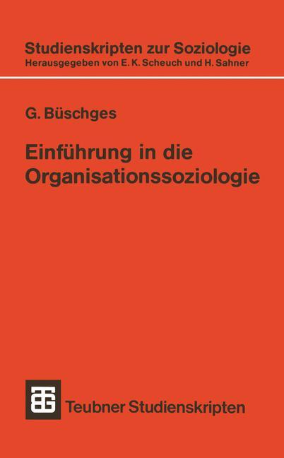 Einführung in die Organisationssoziologie