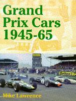 Grand Prix Cars, 1945-65