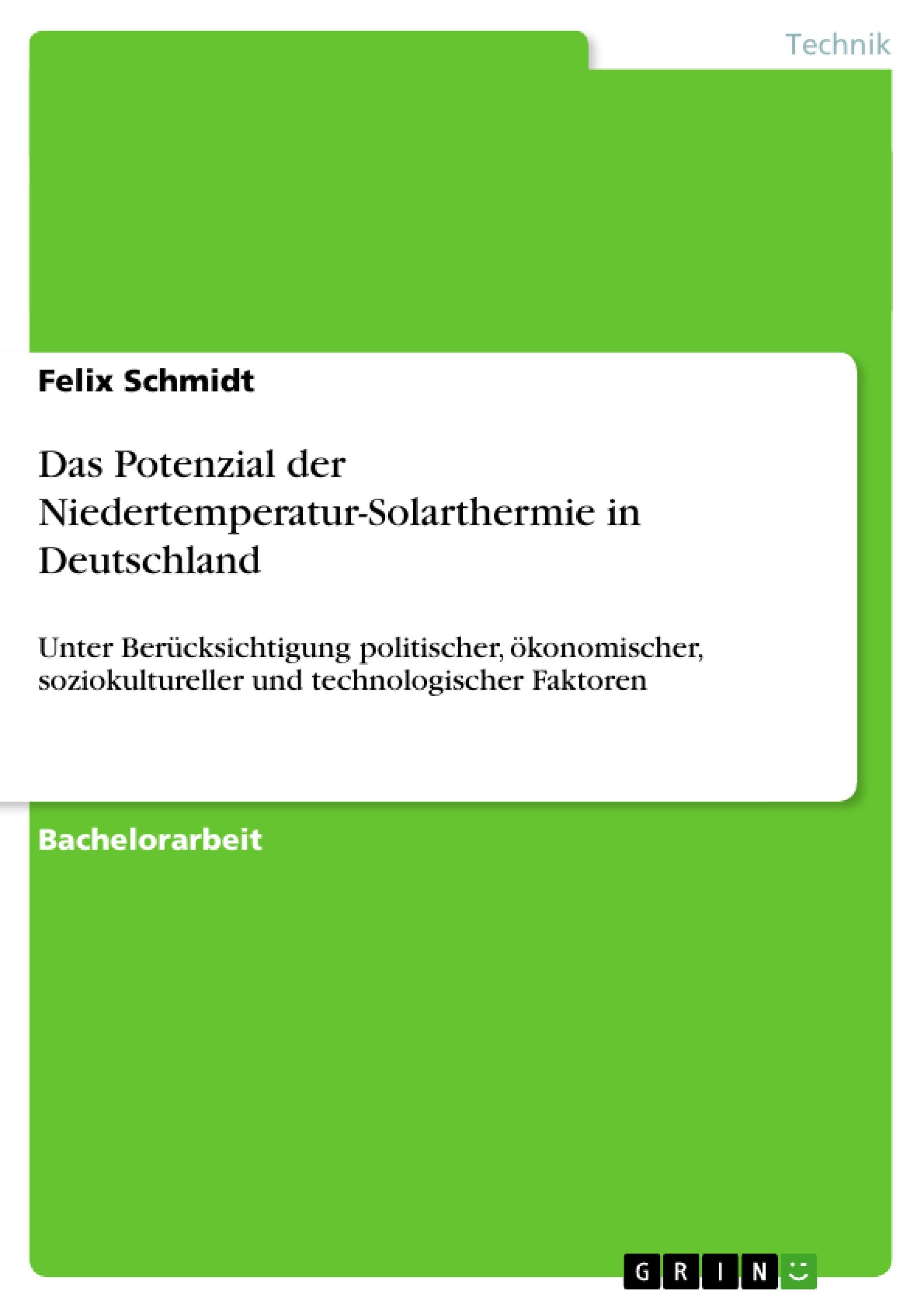 Das Potenzial der Niedertemperatur-Solarthermie in Deutschland