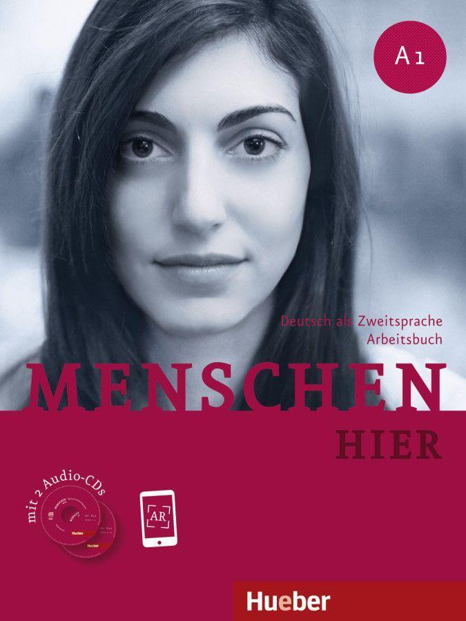 Menschen hier A1.  Fremdsprache. Arbeitsbuch mit 2 Audio-CDs