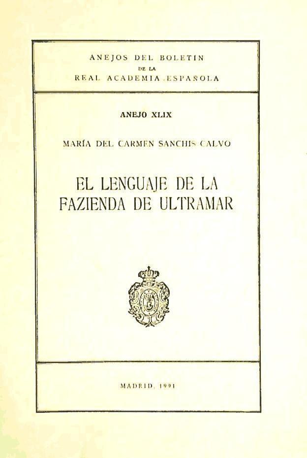 El lenguaje de la fazienda de ultramar