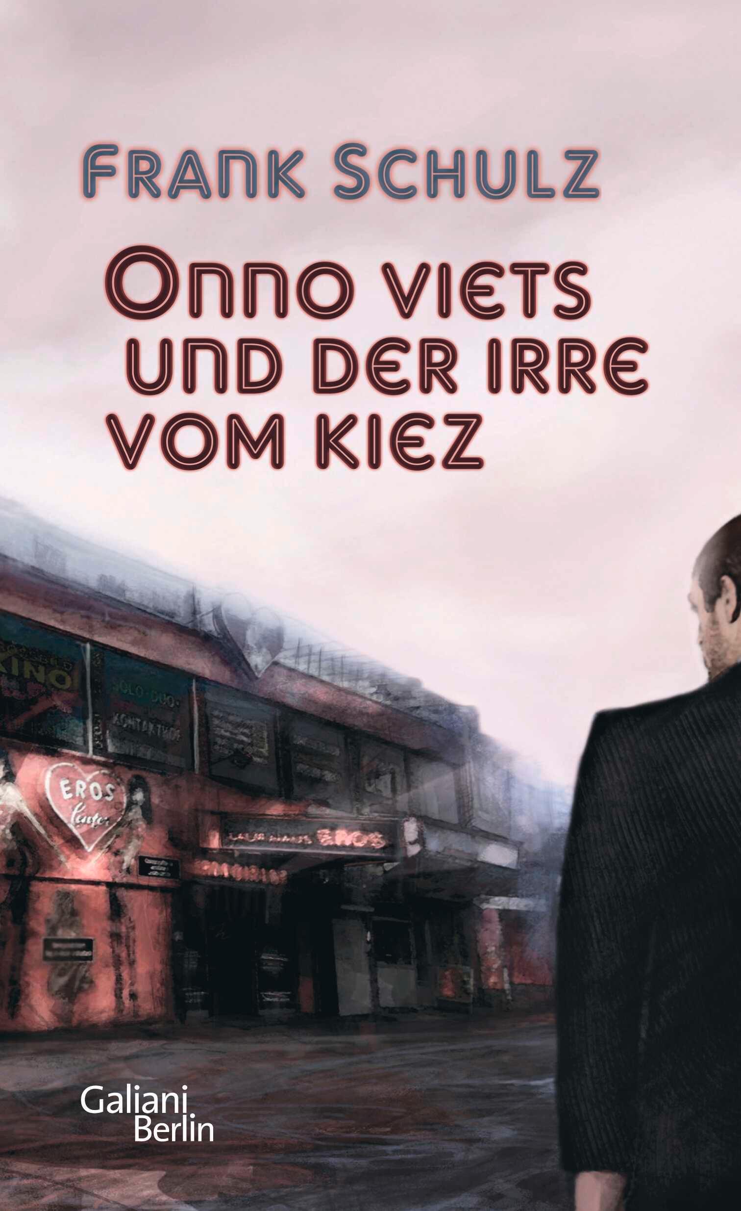 Onno Viets und der Irre vom Kiez. Band 1