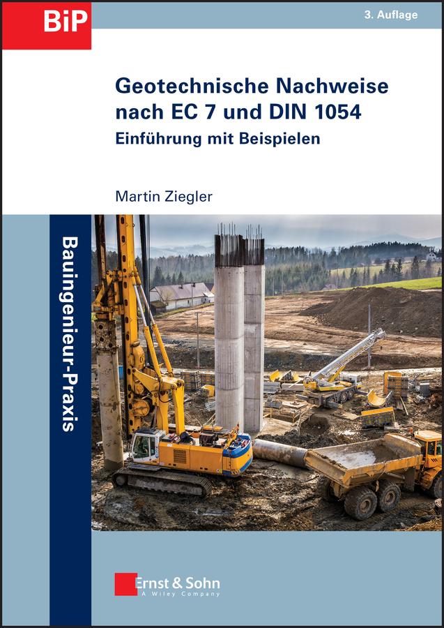 Geotechnische Nachweise nach EC 7 und DIN 1054