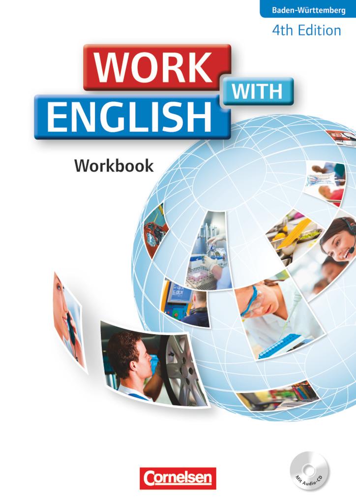 Work with English A2-B1. Workbook mit CD. Baden-Württemberg