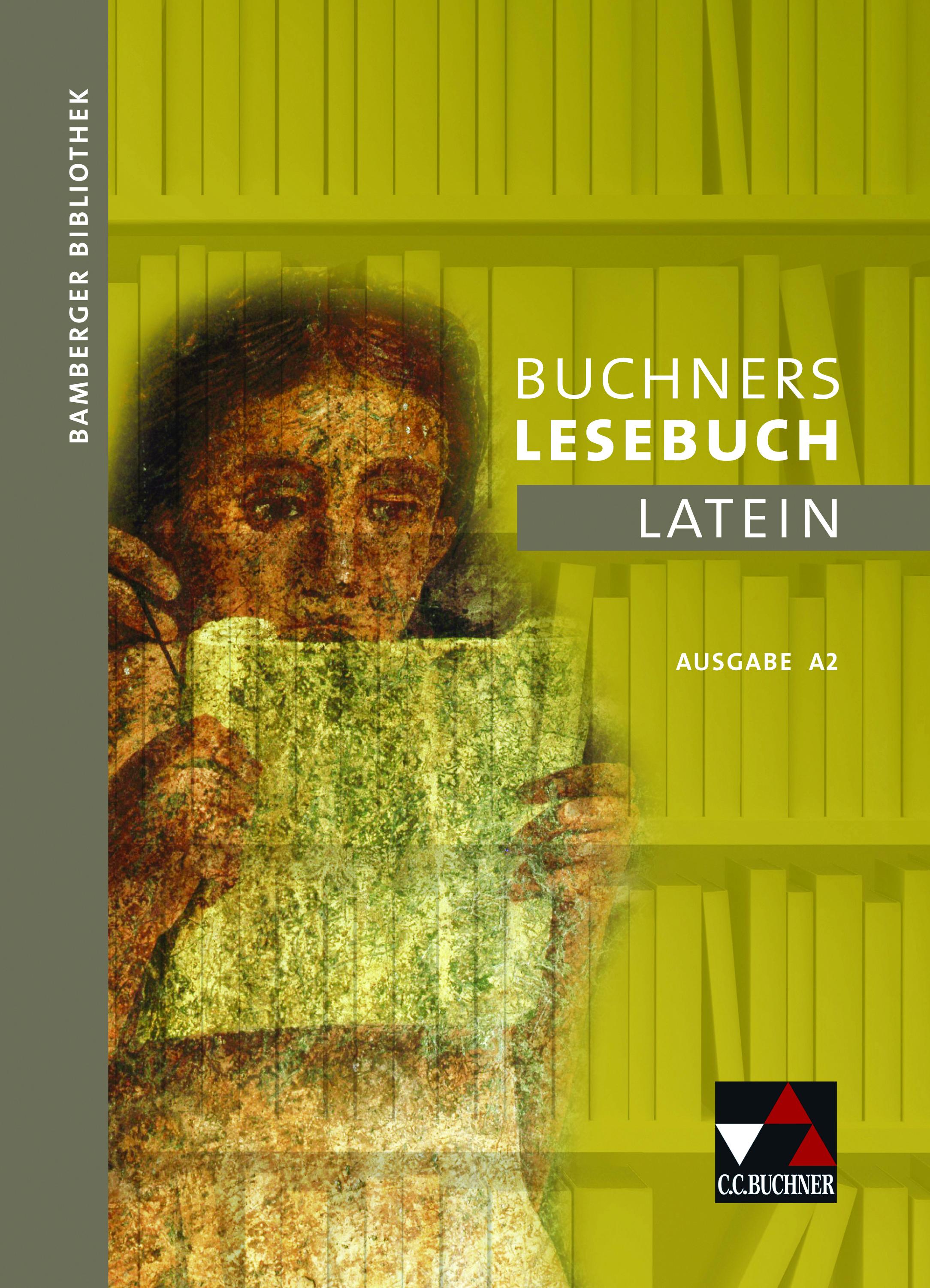 Bamberger Bibliothek 2 Buchners Lesebuch Latein A 2