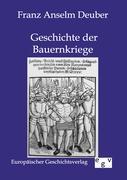 Geschichte der Bauernkriege in Deutschland und der Schweiz