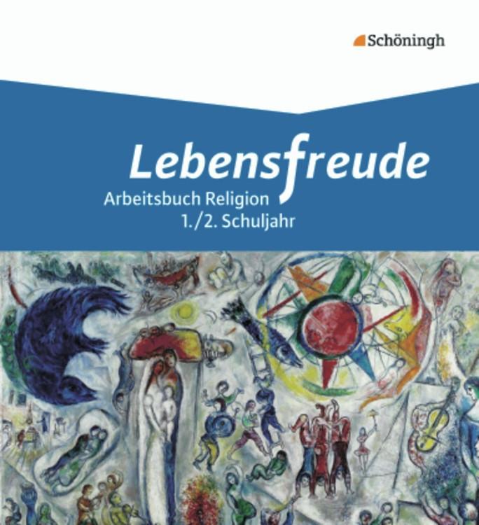 Lebensfreude 1 Schulbuch. Arbeitsbücher katholische Religion für die Grundschule