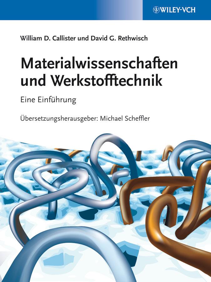 Materialwissenschaften und Werkstofftechnik