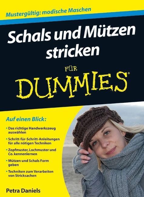 Schals und Mützen stricken für Dummies