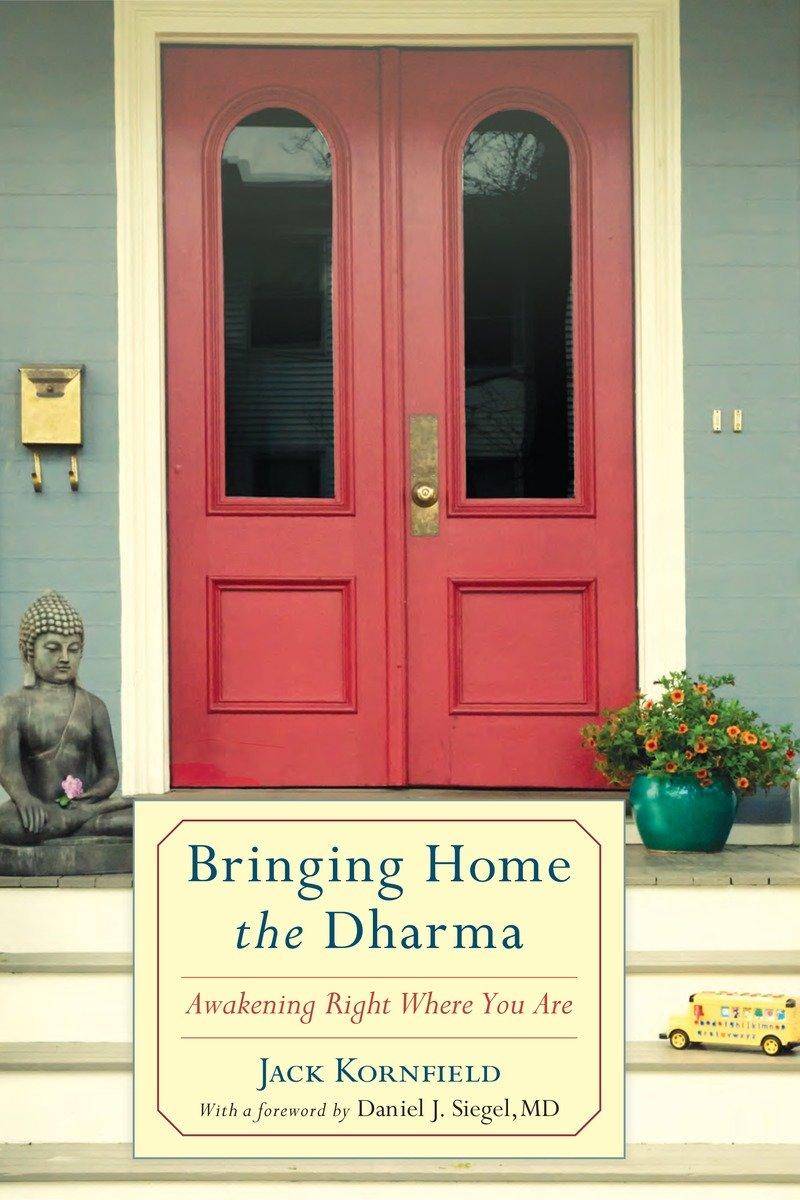 Bringing Home the Dharma