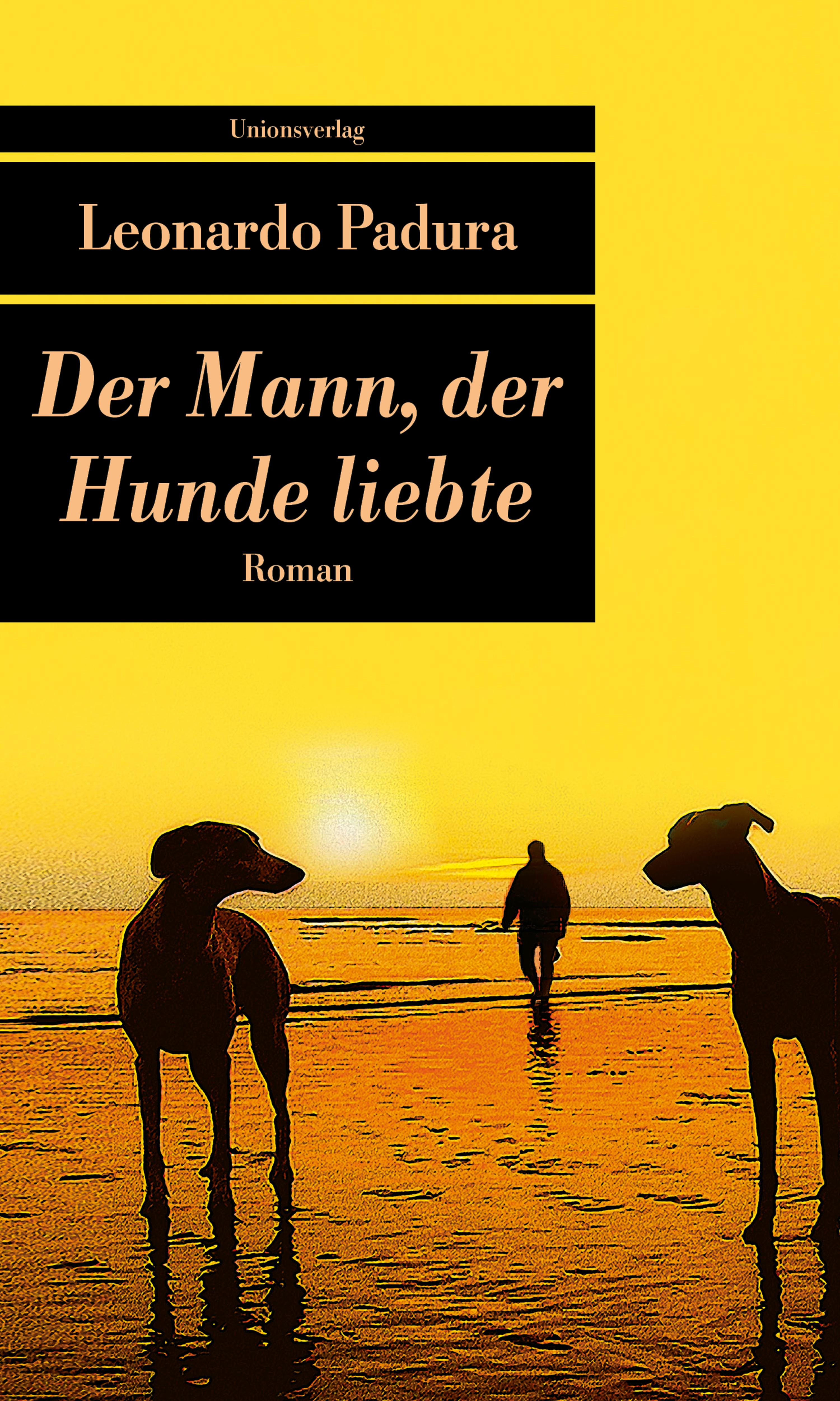 Der Mann, der Hunde liebte