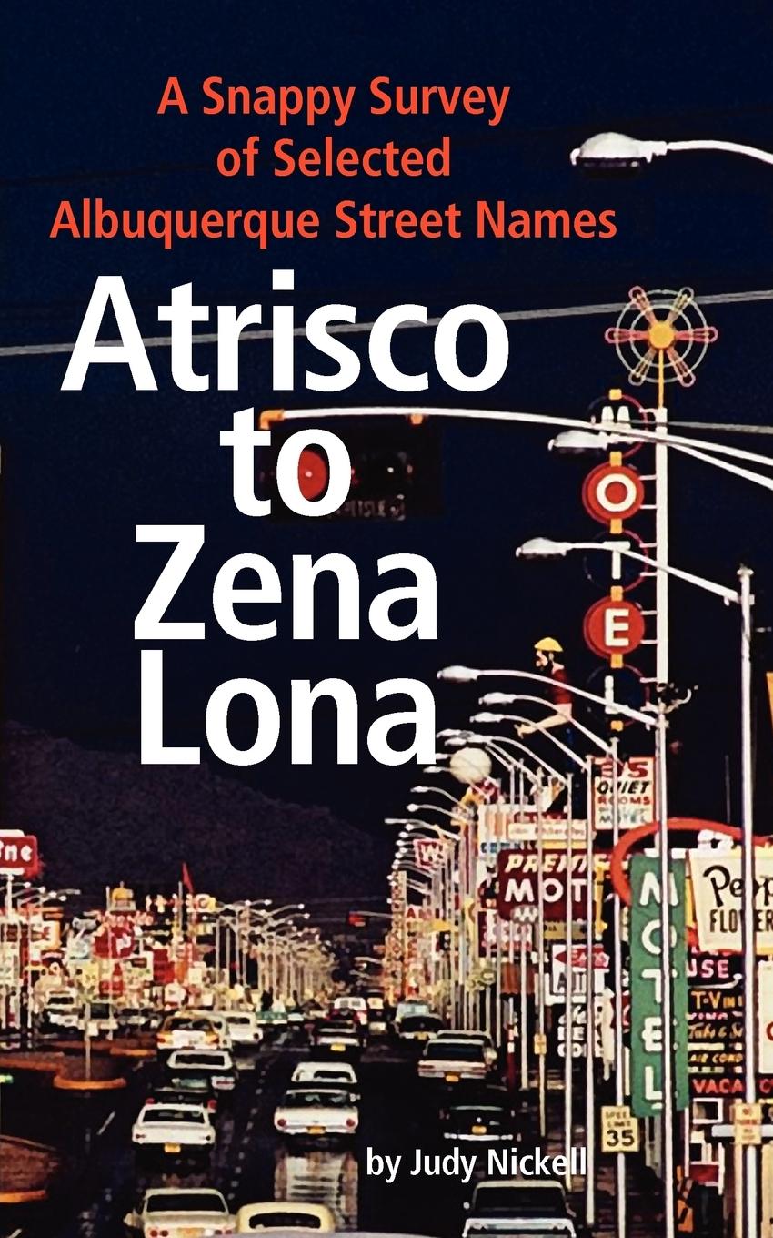 Atrisco to Zena Lona