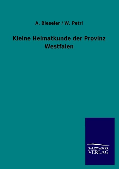 Kleine Heimatkunde der Provinz Westfalen