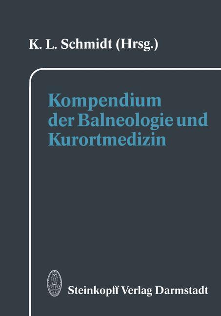 Kompendium der Balneologie und Kurortmedizin