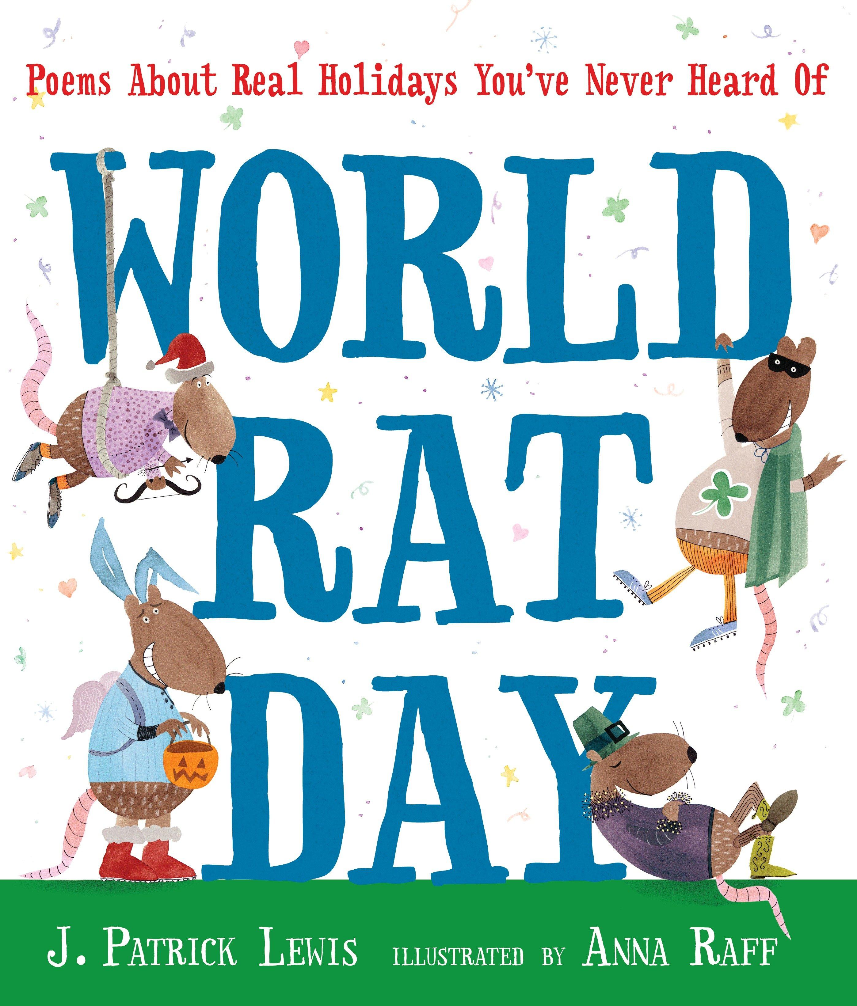 World Rat Day: Poems about Real Holidays You've Never Heard of