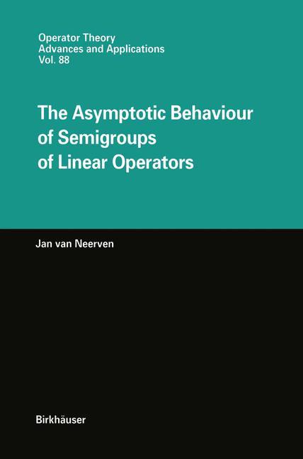 The Asymptotic Behaviour of Semigroups of Linear Operators