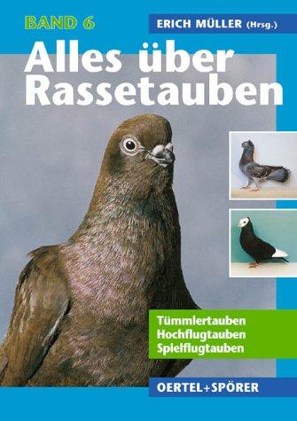 Alles über Rassetauben 6