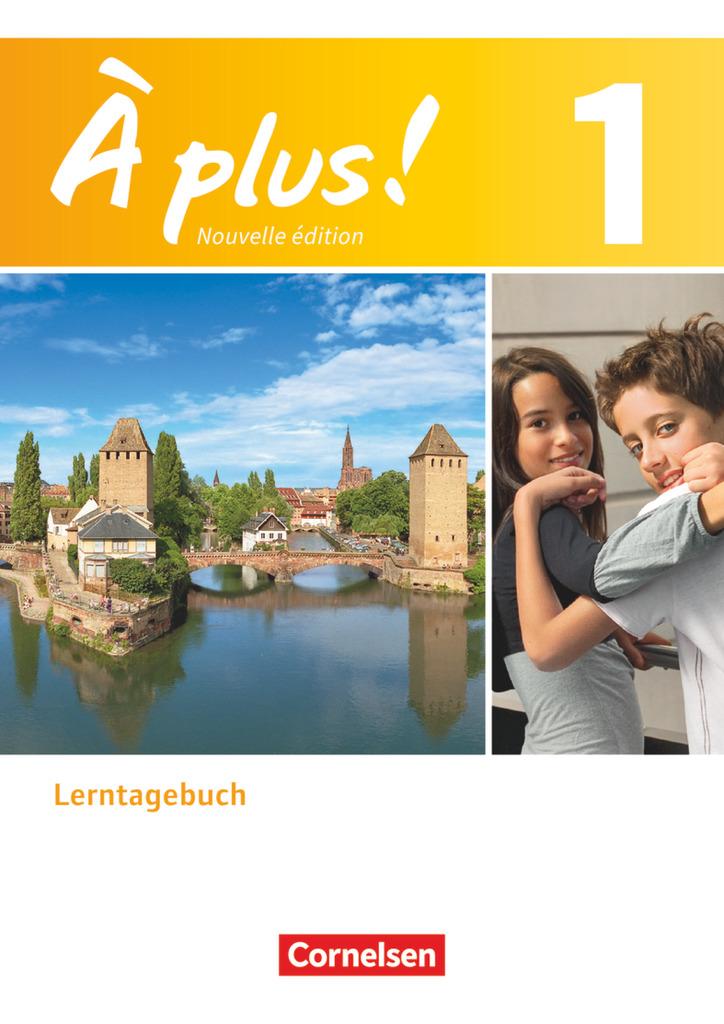 À plus! Nouvelle édition. Band 1. Lerntagebuch