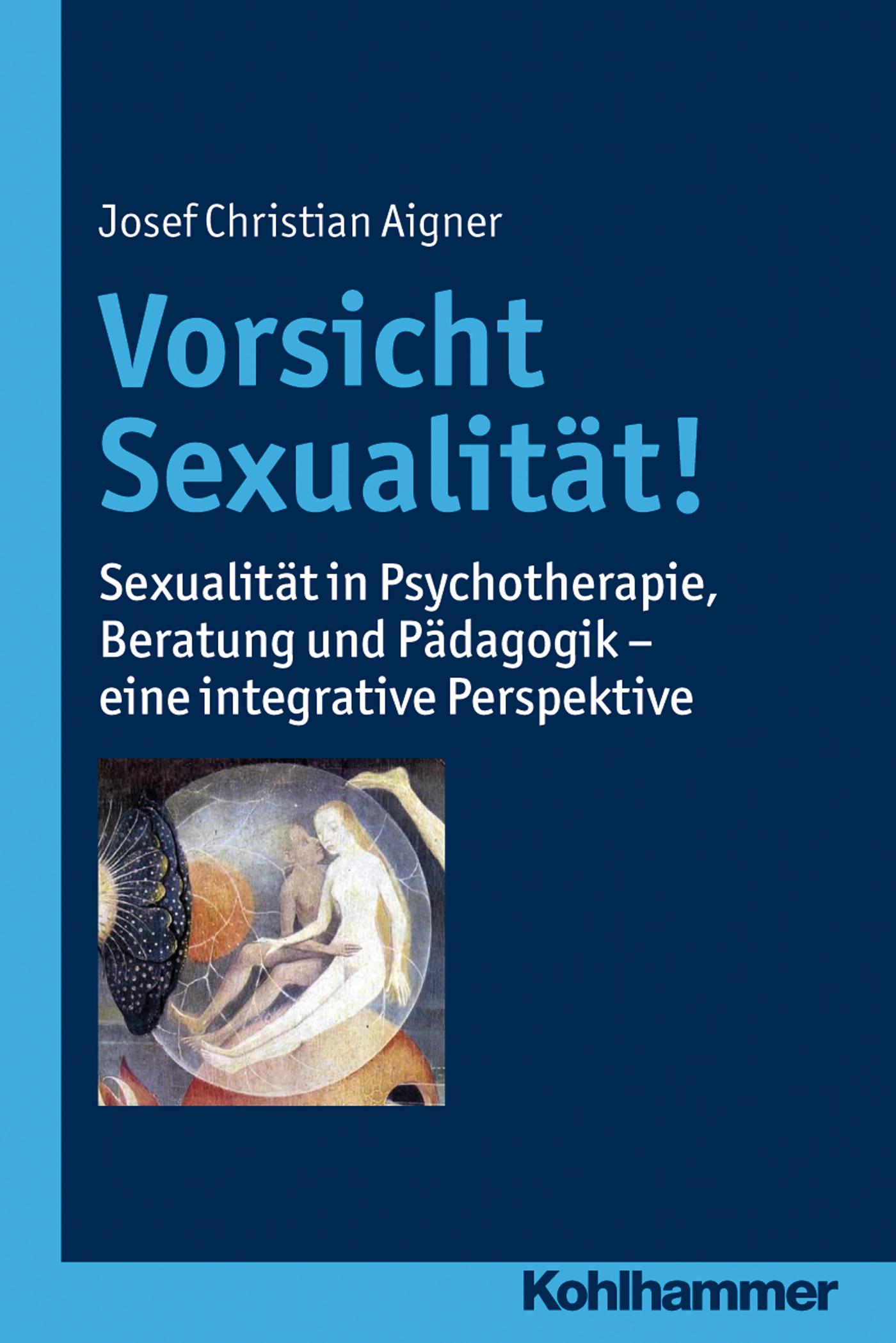 Vorsicht Sexualität!