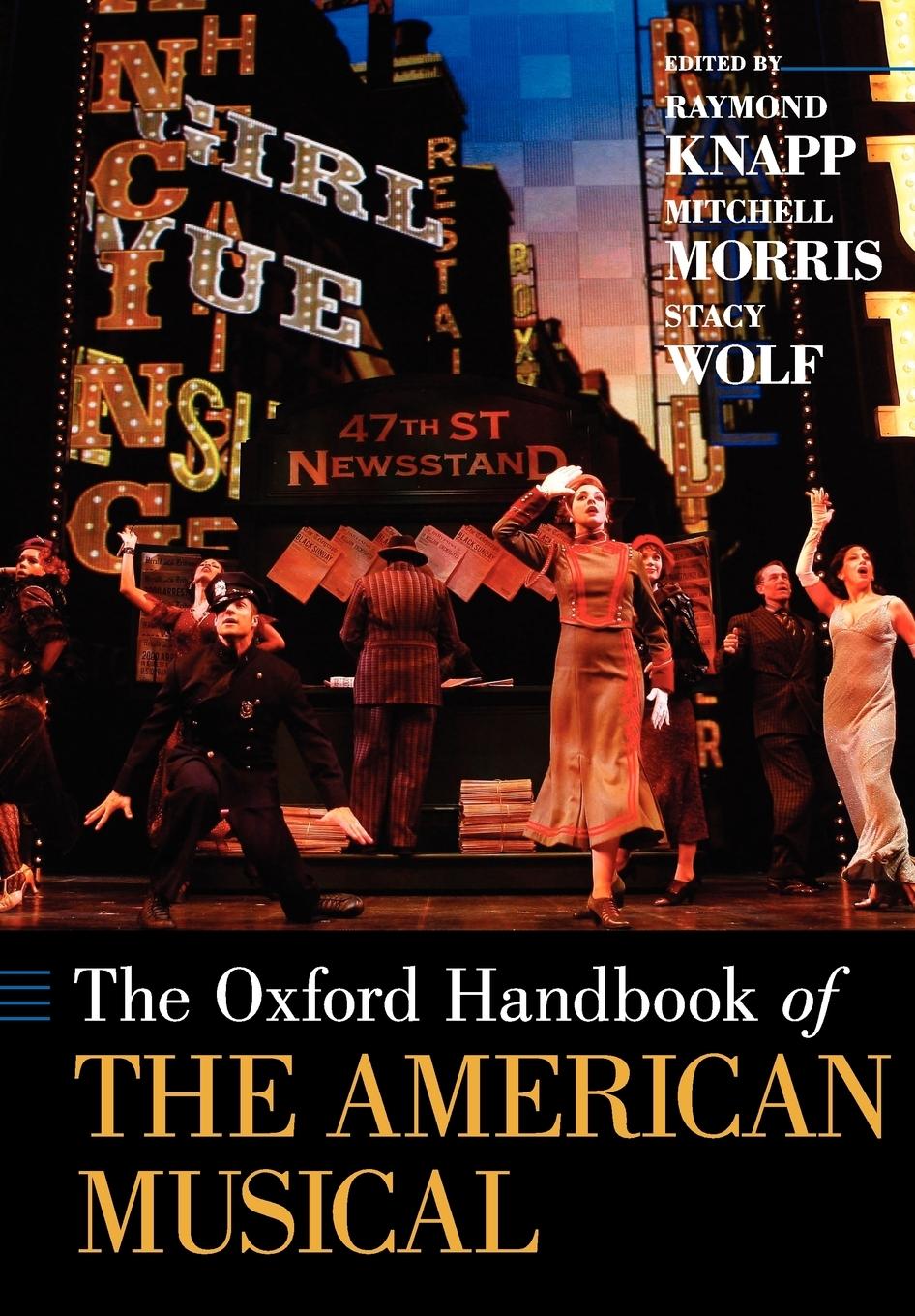 The Oxford Handbook of the American Musical