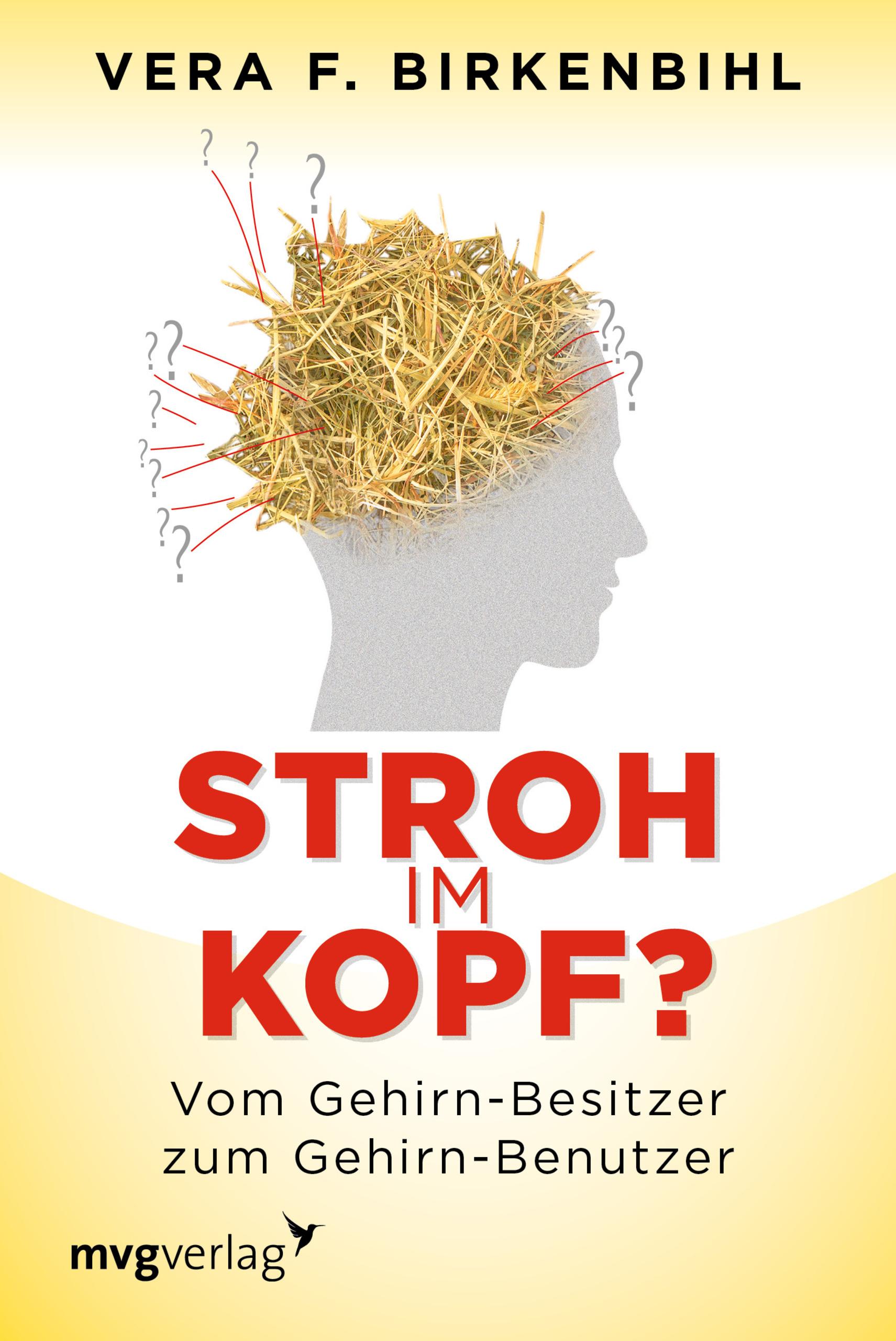 Stroh im Kopf?