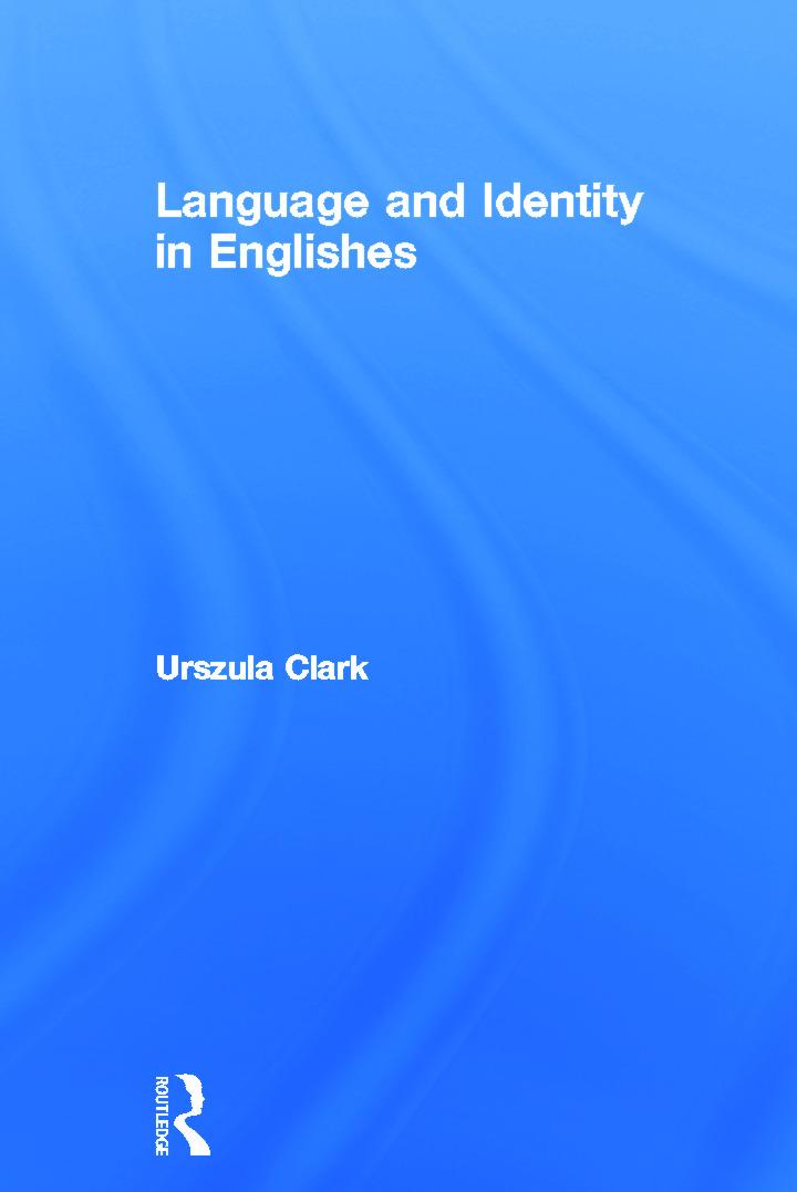 Language and Identity in Englishes