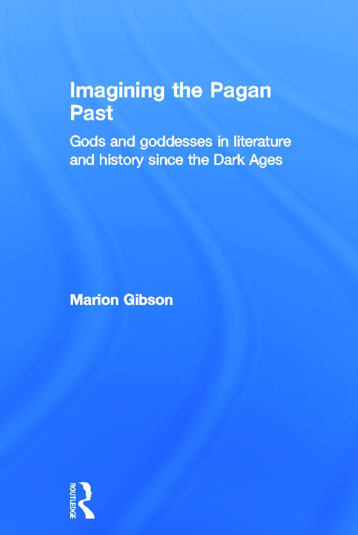 Imagining the Pagan Past