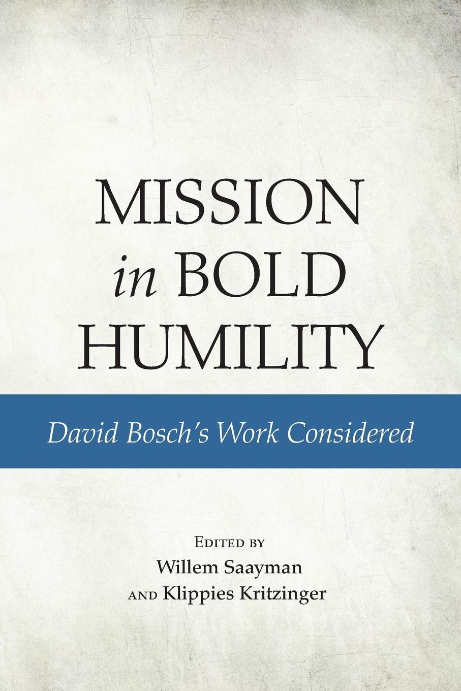 Mission in Bold Humility