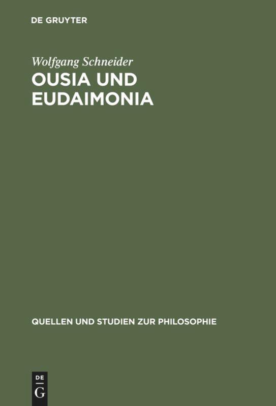 Ousia und Eudaimonia