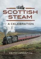 Scottish Steam: A Celebration