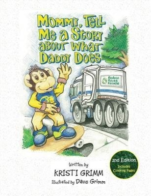 Mommy, Tell Me a Story about What Daddy Does, 2nd Edition