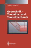 Geotechnik - Tunnelbau und Tunnelmechanik